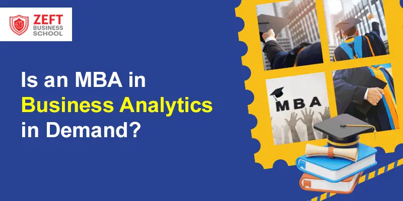 Is an MBA in Business Analytics in Demand?